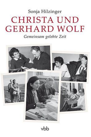 Christa und Gerhard Wolf von Hilzinger,  Sonja