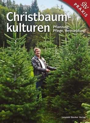 Christbaumkulturen von Fliesser,  Gottfried