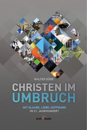 Christen im Umbruch von Dürr,  Walter