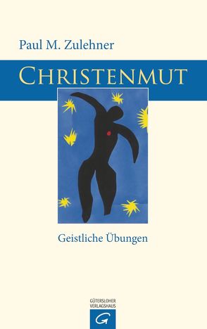 Christenmut von Zulehner,  Paul M.