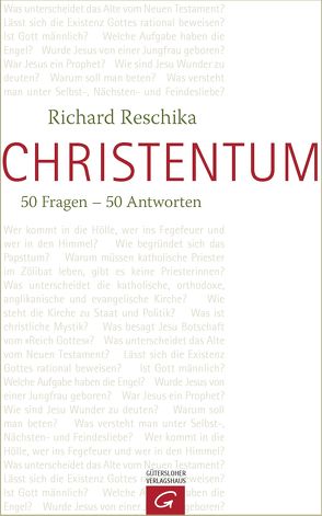 Christentum von Reschika,  Richard