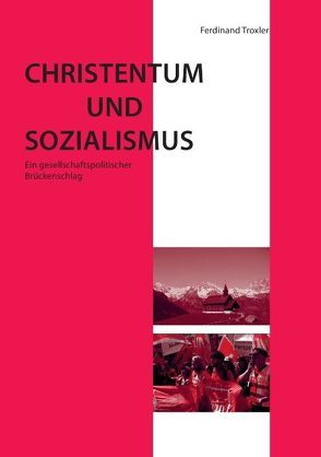 Christentum und Sozialismus von Troxler,  Ferdinand