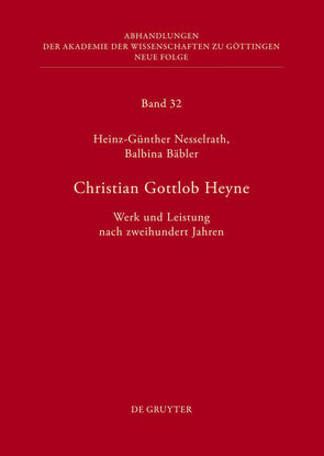 Christian Gottlob Heyne von Bäbler,  Balbina, Nesselrath,  Heinz-Günther