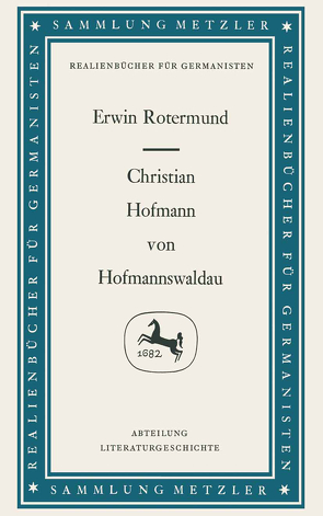 Christian Hofmann von Hofmannswaldau von Rotermund,  Erwin