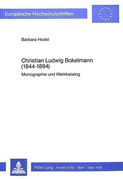 Christian Ludwig Bokelmann (1844-1894) von Hodel,  Barbara