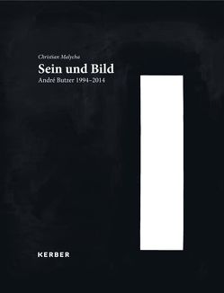 Sein und Bild von Kerber Verlag,  Kerber Verlag, Malycha,  Christian