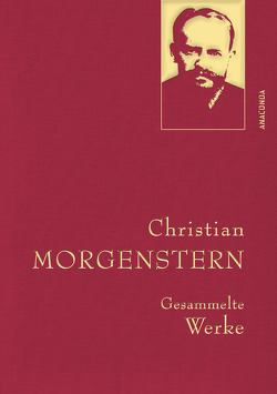 Christian Morgenstern, Gesammelte Werke von Morgenstern,  Christian, Schuhmann,  Klaus