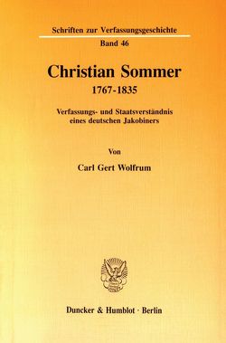 Christian Sommer 1767–1835. von Wolfrum,  Carl Gert
