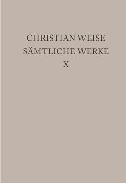 Christian Weise: Sämtliche Werke / Lustspiele I von Passavant,  Nicolas von, Weise,  Christian