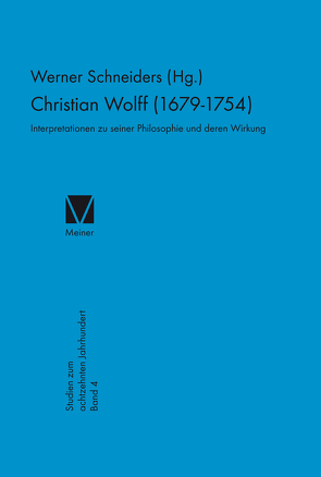 Christian Wolff 1679–1754 von Schneiders,  Werner