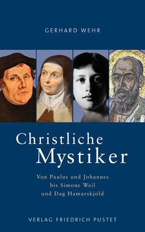 Christliche Mystiker von Wehr,  Gerhard