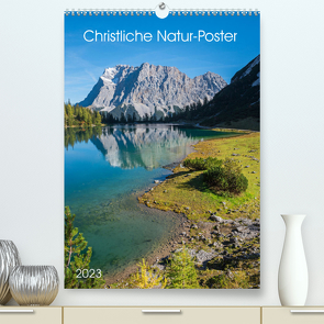 Christliche Natur-Poster 2023 (Premium, hochwertiger DIN A2 Wandkalender 2023, Kunstdruck in Hochglanz) von SusaZoom