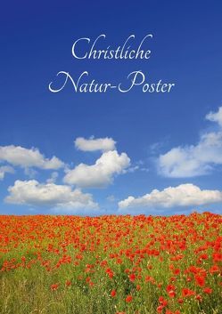 Christliche Natur-Poster (Posterbuch DIN A2 hoch) von SusaZoom,  k.A.