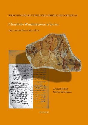 Christliche Wandmalereien in Syrien von Schmidt,  Andrea Barbara, Westphalen,  Stephan