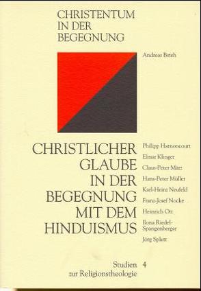 Christlicher Glaube in der Begegnung mit dem Hinduismus von Bsteh,  Andreas, Harmoncourt,  P H, Klinger,  E, März,  C P