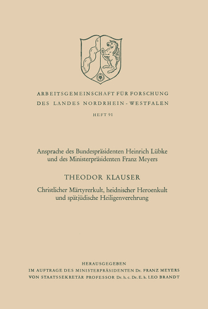 Christlicher Märtyrerkult, heidnischer Heroenkult und spätjüdische Heiligenverehrung von Klauser,  Theodor