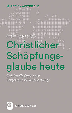 Christlicher Schöpfungsglaube heute von Voges,  Stefan