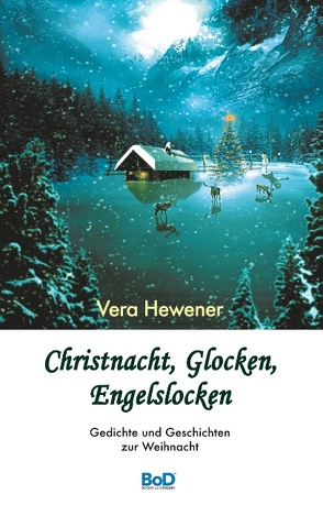 Christnacht, Glocken, Engelslocken von Werdecker,  Lena