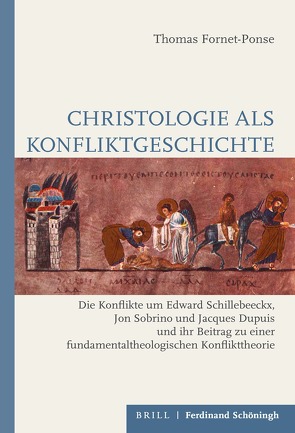 Christologie als Konfliktgeschichte von Fornet-Ponse,  Thomas