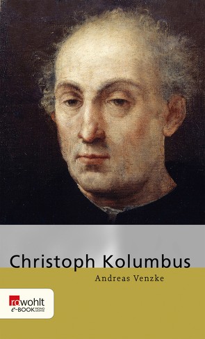 Christoph Kolumbus von Venzke,  Andreas