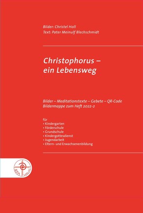 Christophorus – ein Lebensweg von Blechschmidt,  Meinulf, Holl,  Christel