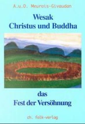 Christus und Buddha von Givaudan,  Anne, Meurois,  Daniel, Rassmann,  Anna Ch