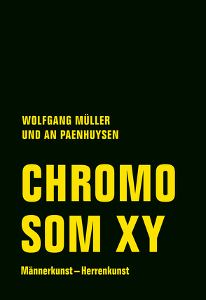 Chromosom XY von Andryczuk,  Hartmut, Chluba,  Daniel, Mueller,  Wolfgang, Paenhuysen,  An, Roth,  Dieter, Tom Kummer,  Tom Skapoda