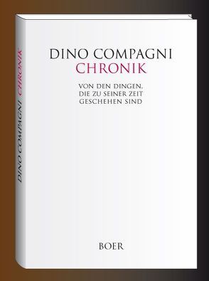Chronik von Compagni,  Dino, Schwartz,  Ida