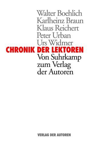 Chronik der Lektoren von Braun,  Karlheinz