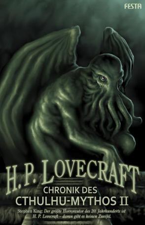 Chronik des Cthulhu-Mythos – Band II von Lovecraft,  H. P.