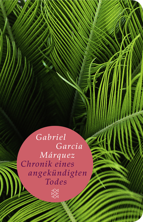 Chronik eines angekündigten Todes von García Márquez,  Gabriel, Meyer-Clason,  Curt, Ploetz,  Dagmar