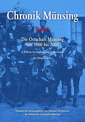 Chronik Münsing, Band 2 von Bernwieser,  Johannes