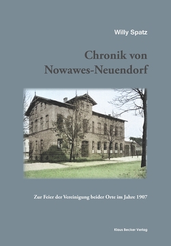Chronik von Nowawes-Neuendorf von Spatz,  Willy