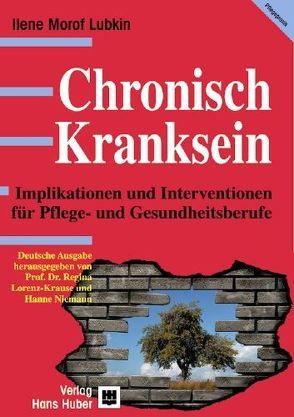 Chronisch Kranksein von Lorenz-Krause,  Regina, Mecke,  Silvia, Morof Lubkin,  Ilene, Niemann,  Hanne