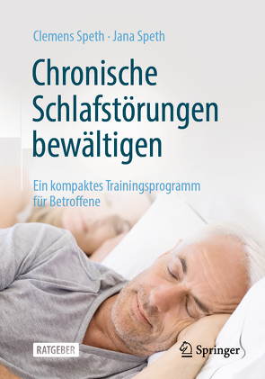 Chronische Schlafstörungen bewältigen von Speth,  Clemens, Speth,  Jana