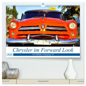 Chrysler im Forward Look – US-Oldtimer Jahrgang ’55 (hochwertiger Premium Wandkalender 2024 DIN A2 quer), Kunstdruck in Hochglanz von von Loewis of Menar,  Henning