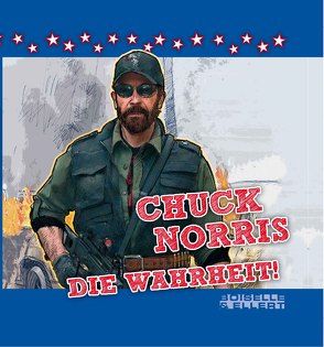 Chuck Norris – die Wahrheit von Norris,  Chuck, Vila