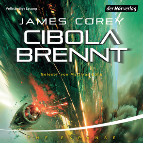 Cibola brennt von Corey,  James, Langowski,  Jürgen, Lühn,  Matthias