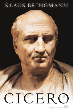 Cicero von Bringmann,  Klaus, Clauss,  Manfred