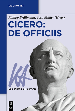 Cicero: De officiis von Brüllmann,  Philipp, Müller,  Jörn