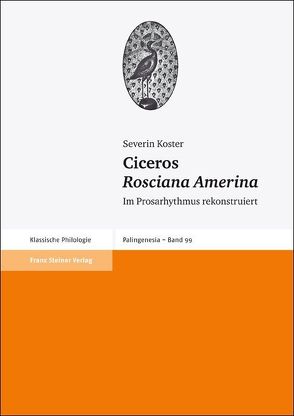 Ciceros „Rosciana Amerina“ von Koster,  Severin