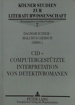 CID – Computergestützte Interpretation von Detektivromanen von Giersch,  Malchus, Schier,  Dagmar