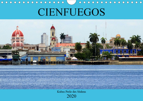 Cienfuegos – Kubas Perle des Südens (Wandkalender 2020 DIN A4 quer) von von Loewis of Menar,  Henning
