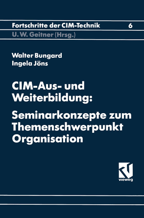 CIM-Aus und Weiterbildung von Bungard,  Bungard/Joens