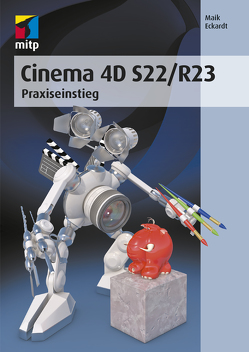 Cinema 4D S22/R23 von Eckardt,  Maik