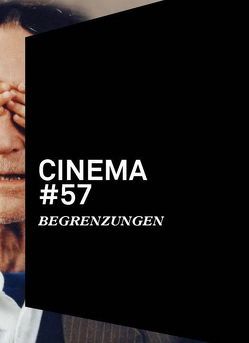 Cinema 57: Begrenzungen von Daliah,  Kohn, Gertiser,  Anita, Natalie,  Jansco