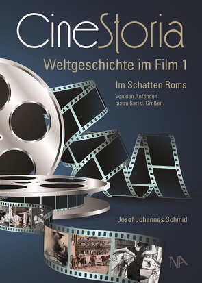 CineStoria I von Schmid,  Josef Johannes