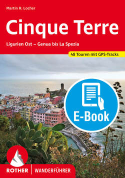 Cinque Terre (E-Book) von Locher,  Martin