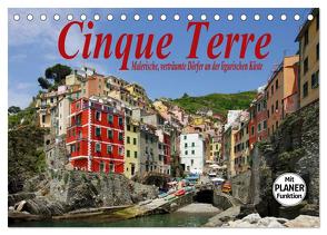 Cinque Terre – Malerische, verträumte Dörfer an der ligurischen Küste (Tischkalender 2024 DIN A5 quer), CALVENDO Monatskalender von LianeM,  LianeM