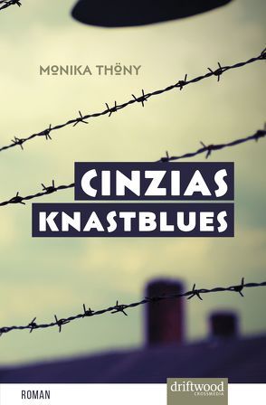 Cinzias Knastblues von Thöny,  Monika